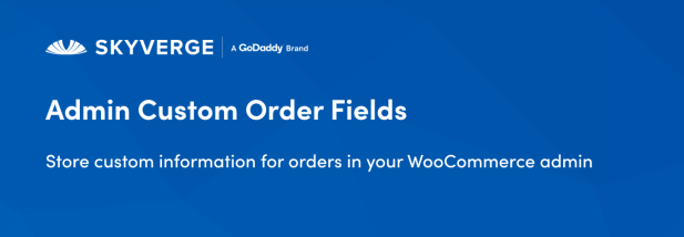 Store custom information for order in your WooCommerce admin