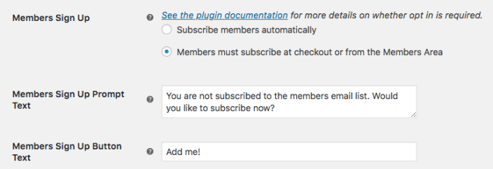 Mailchimp for WooCommerce Memberships: Signup settings