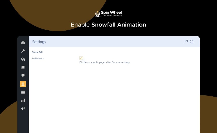 Enable Snowfall Animation Feature