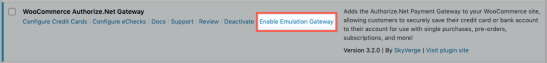 WooCommerce Authorize.Net AIM enable emulation