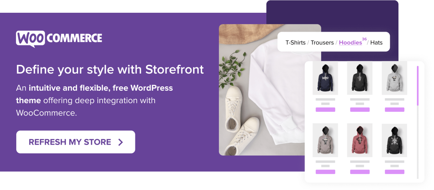 Refresh your store with Storefront - a theme built by WooCommerce for WooCommerce