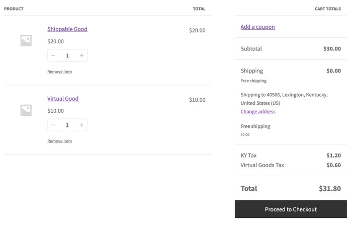 Illustrates the cart page with two products, aptly named Shippable Good ($20) and Virtual Good ($10)