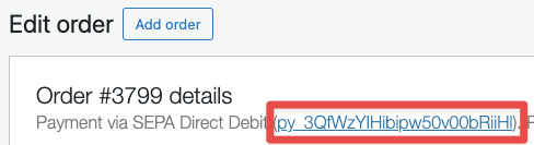 Beneath the order number on the "Edit Order" page of your testing order, you'll find the Charge ID for your test payment, which can be clicked to access the payment details on your Stripe dashboard.