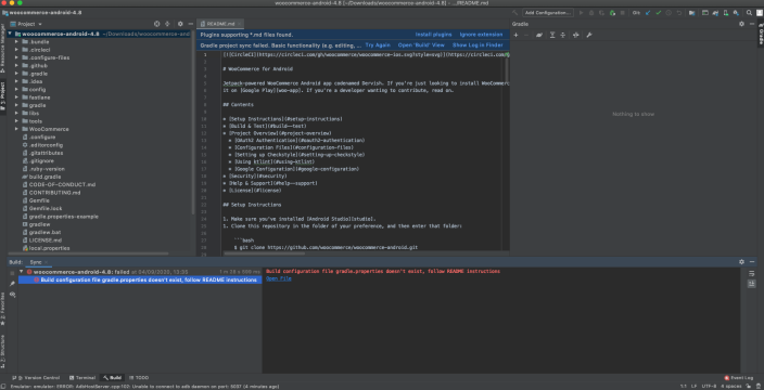 Screenshot of Android studio showing the build screen with an error message - Build configuration file gradle.properties doesn't exist, follow README instructions.